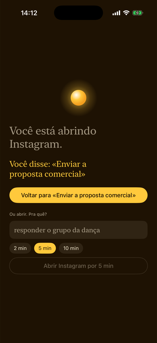 O Pra quê? no iPhone: Você está abrindo Instagram. Você disse: «Enviar a proposta comercial». Botão Voltar e opção de abrir por 2, 5 ou 10 minutos com motivo